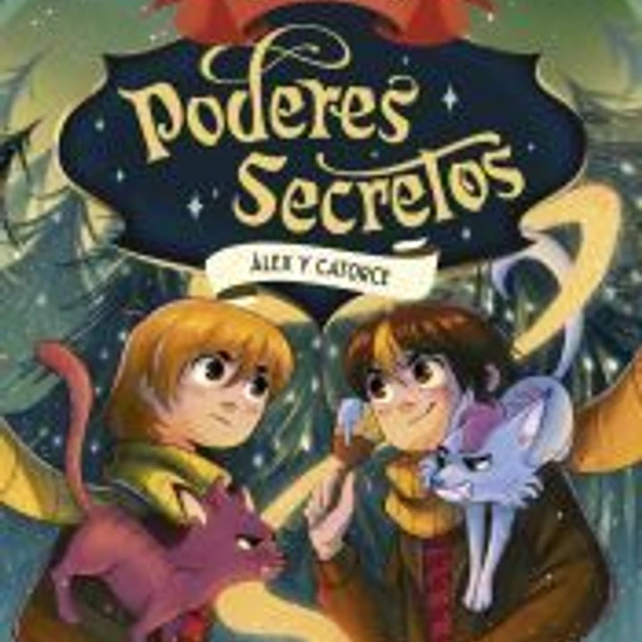 Colegio de poderes secretos 6 - Álex y Catorce 1