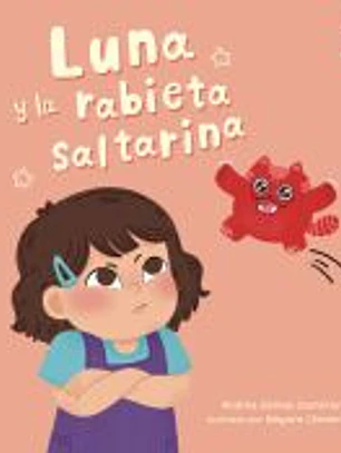 Luna y la rabieta saltarina