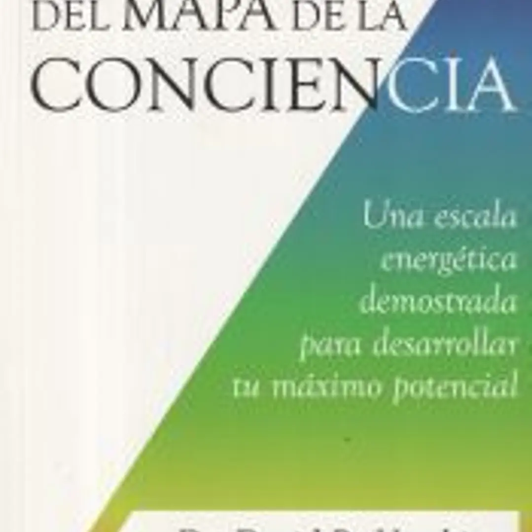 La explicación del mapa de la conciencia 1