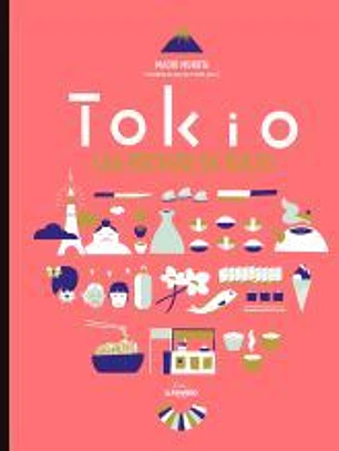 Tokio. Las recetas de culto
