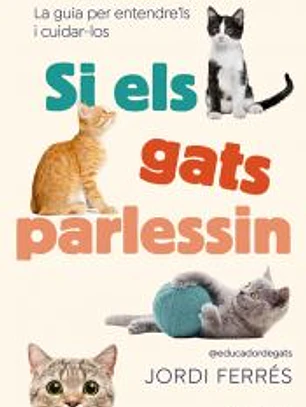 Si els gats parlessin