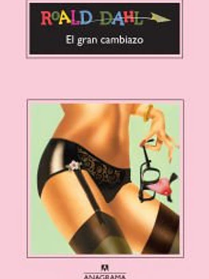 El gran cambiazo