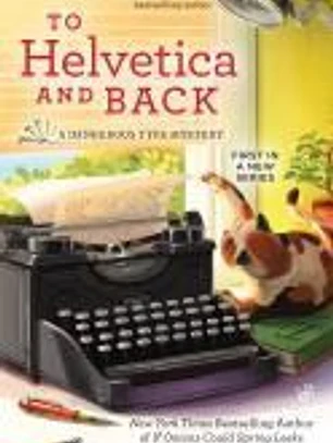 To Helvetica and Back