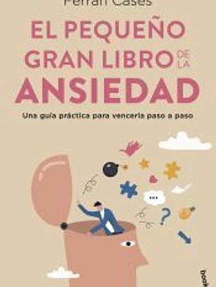 El pequeño gran libro de la ansiedad