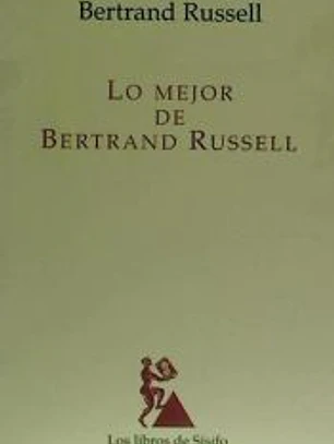 LO MEJOR DE BERTRAND RUSSELL