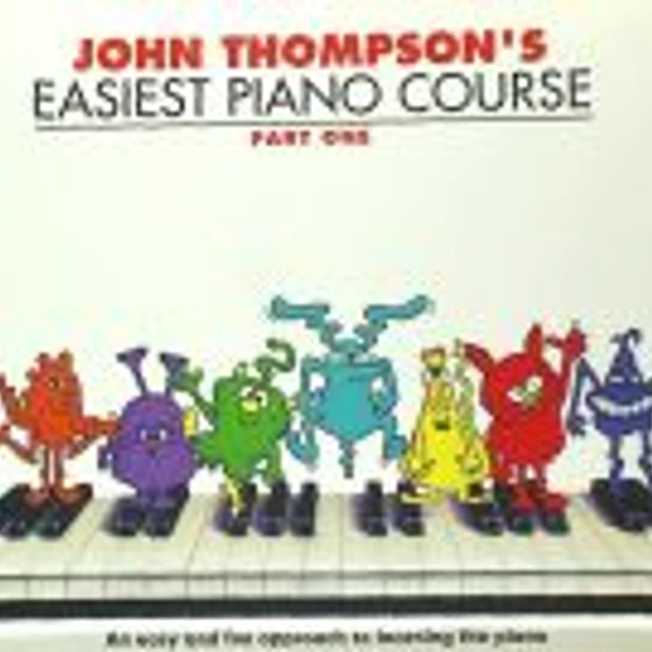 John Thompson's Easiest Piano Course 1