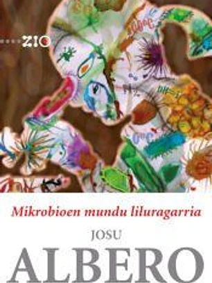 Mikrobioen mundu liluragarria