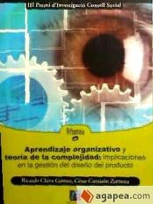Aprendizaje organizativo y teoría de la complejidad: implicaciones en la gestión del diseño del producto