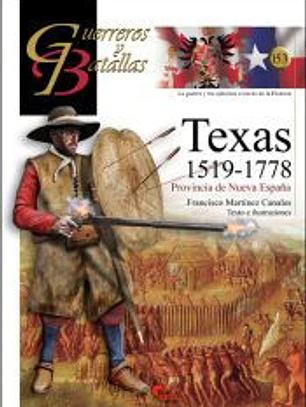 TEXAS 1519-1778 / PROVINCIA DE NUEVA ESPAÑA