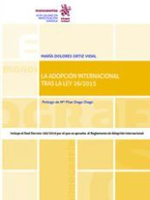 La Adopción Internacional Tras la Ley 26/2015
