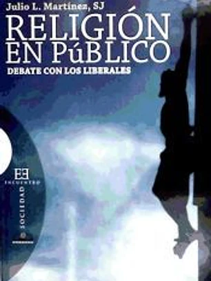 Religión en público: Debate con los liberales