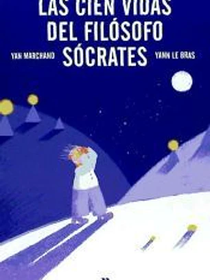Las cien vidas del filósofo Sócrates