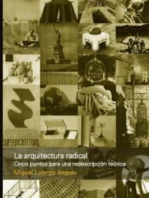 La arquitectura radical