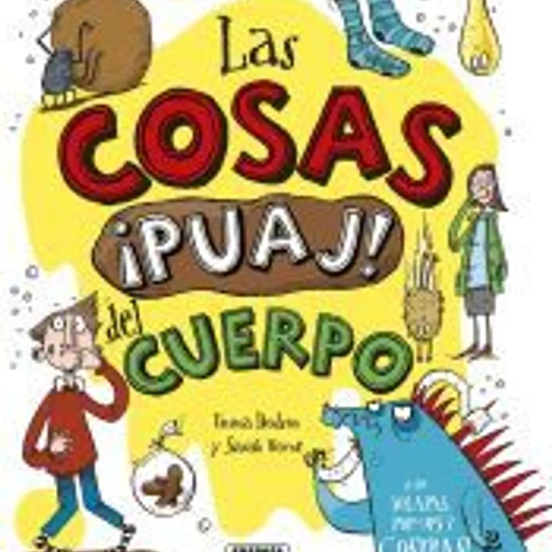 Las cosas ¡puaj! del cuerpo 1