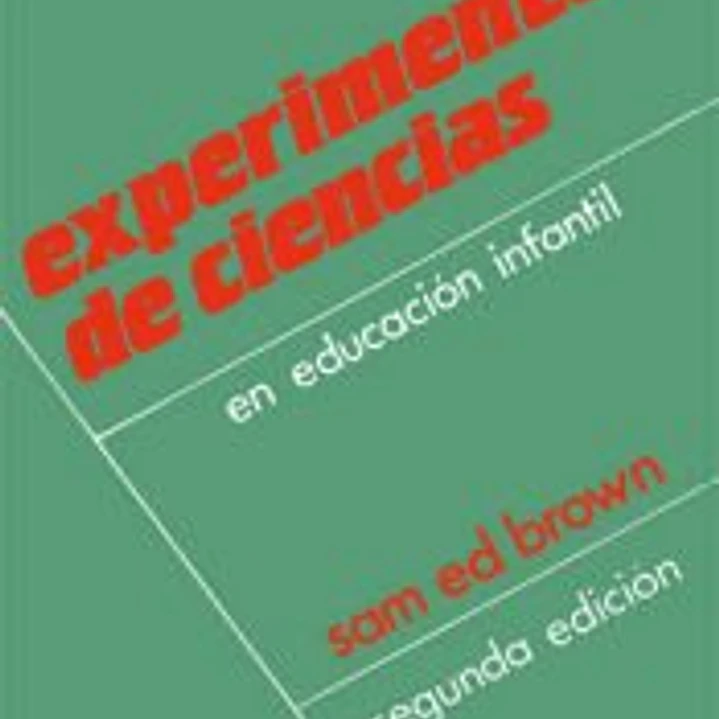 EXPERIMENTOS DE CIENCIAS EN EDUCACIÓN INFANTIL 1
