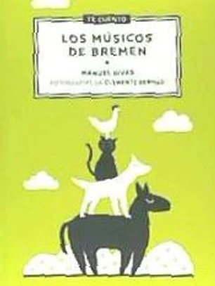 Te cuento...Los Músicos de Bremen