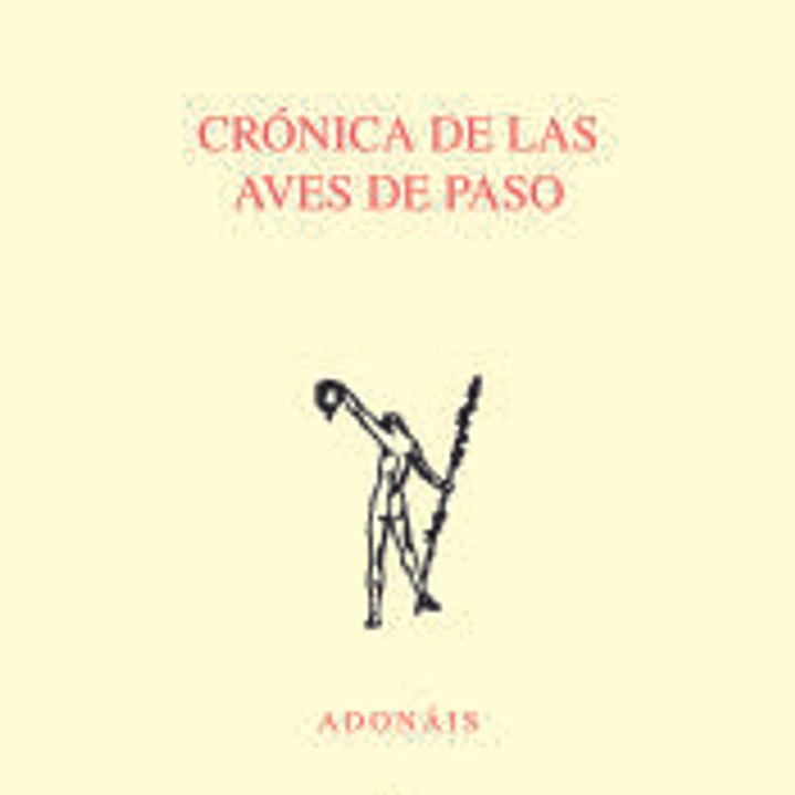 Crónica de las aves de paso 1