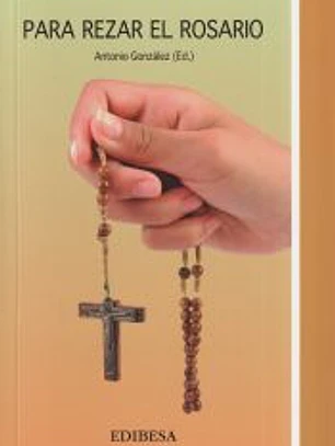 Para rezar el Rosario