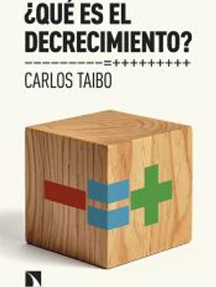 ¿Qué es el decrecimiento?