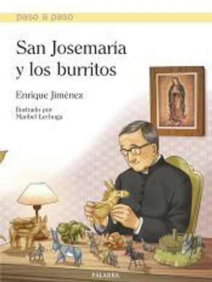 SAN JOSEMARIA Y LOS BURRITOS