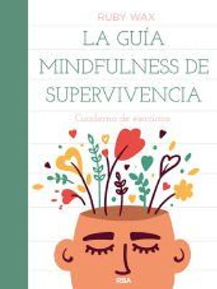 La guía mindfulness de supervivencia