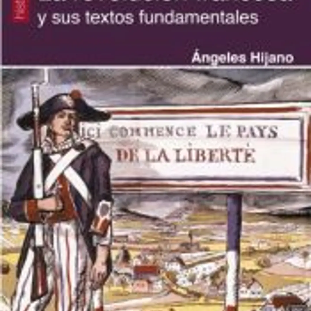 La revolución francesa y sus textos fundamentales 1