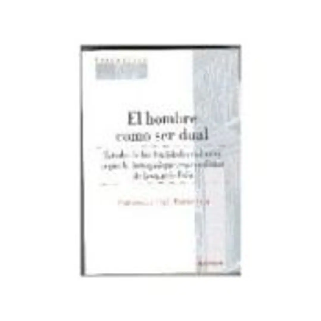 Hombre como ser dual, El 1