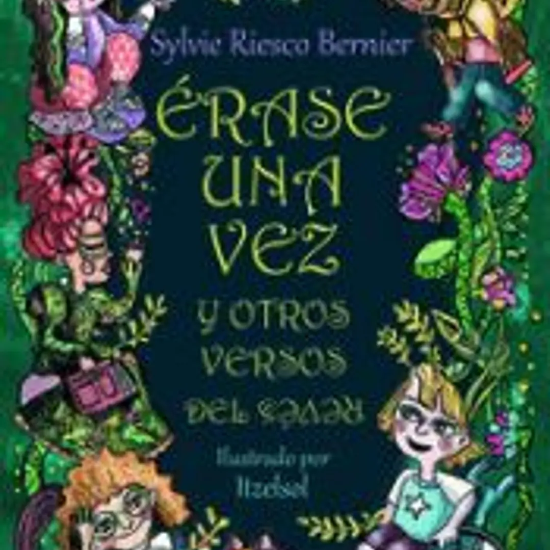 Érase una vez y otros versos del revés 1