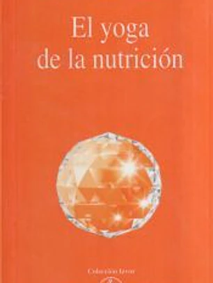 YOGA DE LA NUTRICION, EL