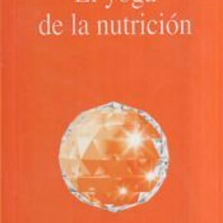 YOGA DE LA NUTRICION, EL 1