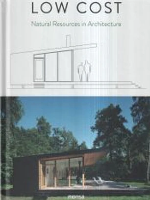 Low Cost Natural Resources in Architecture