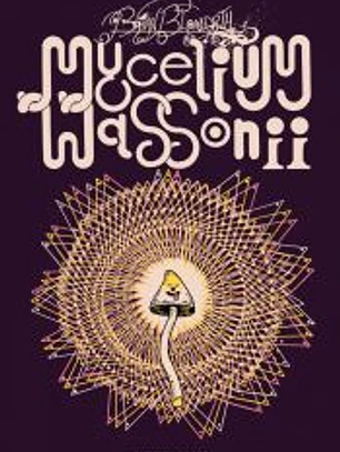 Mycelium Wassonii