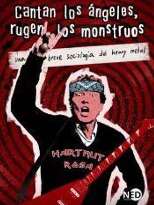 Cantan los ángeles, rugen los monstruos