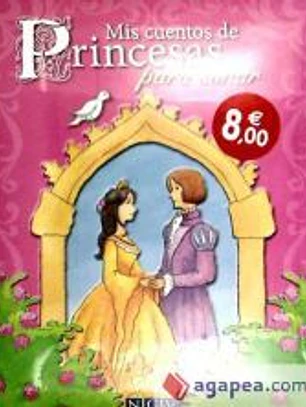 MIS CUENTOS DE PRINCESAS PARA SOÑAR