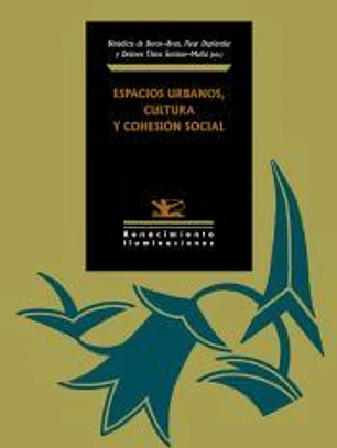 Espacios urbanos, cultura y cohesión social