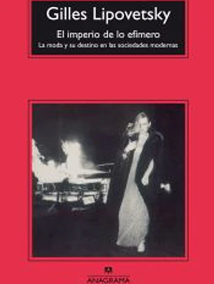 El imperio de lo efímero
