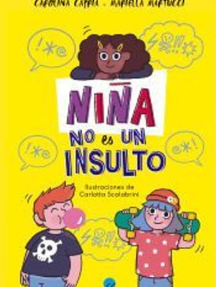 Niña no es un insulto