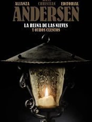 La Reina de las Nieves y otros cuentos