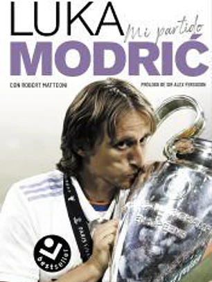 Mi partido. La autobiografía de Luka Modric