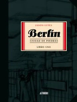 Berlín: Ciudad de piedras 01