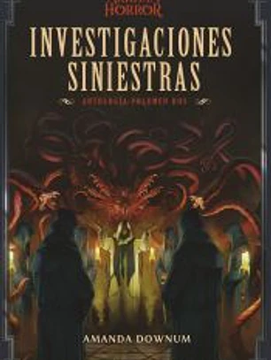 Investigaciones siniestras: Antología 02