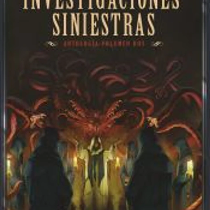 Investigaciones siniestras: Antología 02 1