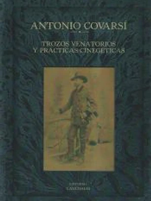 Trozos venatorios y prácticas cinegéticas