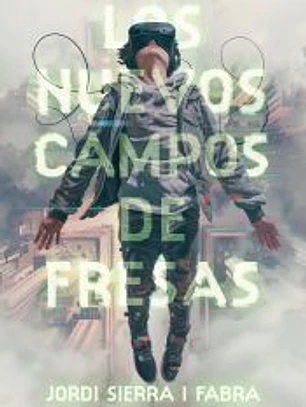 Los nuevos campos de fresas
