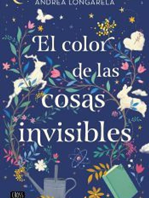 El color de las cosas invisibles