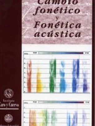 Cambio fonético y fonética acústica
