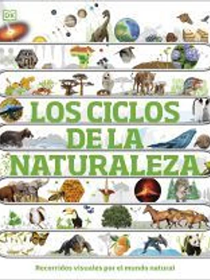 Los ciclos de la naturaleza