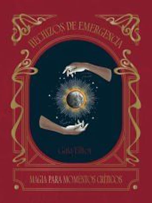 Hechizos de emergencia: Magia para momentos críticos