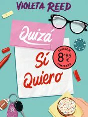 Quizá sí quiero (edición limitada · Verano) (Quererte 2)