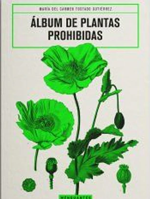 Álbum de Plantas Prohibidas